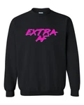 Extra Af Retro Style Funny Unisex Adult Crew Sweatshirt. Fixed Price $37.99.