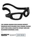 3M Enhanced Maxim 2X2 Safety Goggles 40686, Black Frame Clear Lens Anti Fog. Fixed Price $12.00.