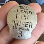 1960 Licensed Taxi Driver Badge Bellingham. Fixed Price $79.99.