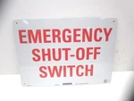 Lyle (U7-1143-RA 14X10) 10" 14" Emergency Shut-off Switch Safety Sign. Fixed Price $14.20.