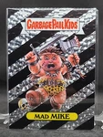Garbage Pail Kids Get Grip 5 X 7 Pack Fresh Mad Mike Art Print Card. Fixed Price $25.00.