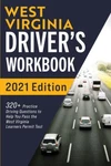 West Virginia Driver's Workbook: 320+ Practice Driving Questions To Help Yo.... Fixed Price $10.69.