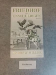 Friedhof Der Unschuldigen Roman. Miller, Andrew:. Fixed Price $11.63.